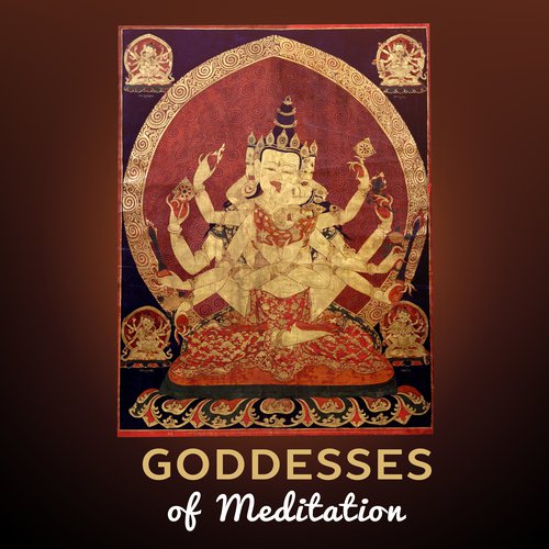 Goddesses of Meditation