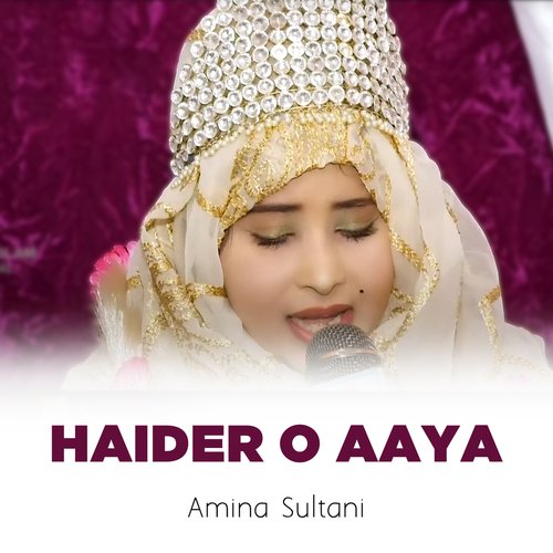 Haider o Aaya
