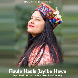 Haule Haule Jayike Hawa-PQ0NaC5ifEM