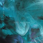 Just a Dream