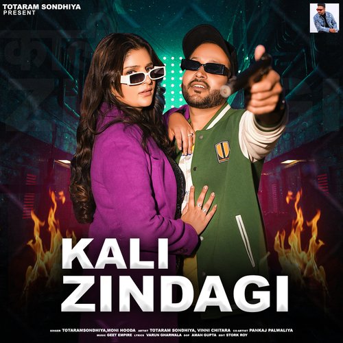 Kali Zindagi (feat. Totaramsondhiya,Moni Hooda)