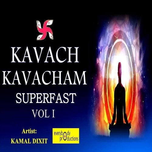 Kavach Kavacham Superfast, Vol. 1