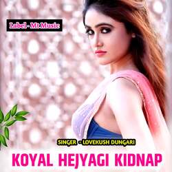 Koyal Hejyagi Kidnap