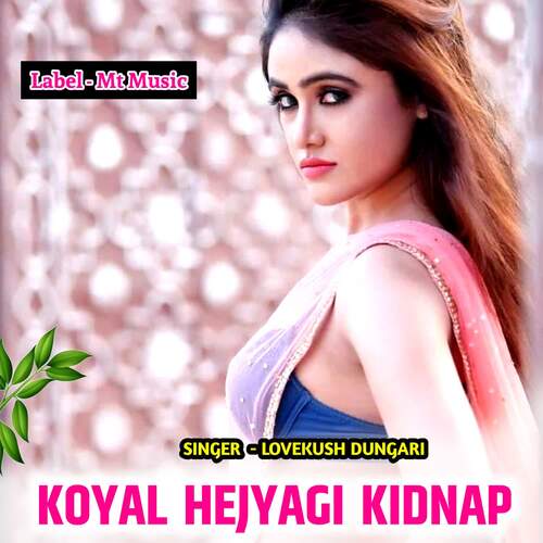 Koyal Hejyagi Kidnap