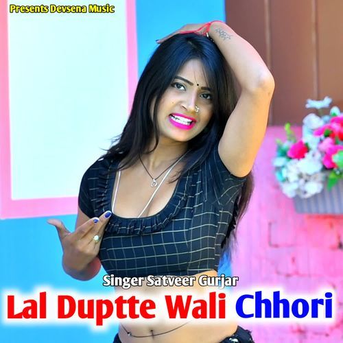 Lal Duptte Wali Chhori