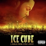 Laugh Now, Cry Later