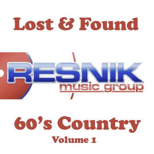 Lost &amp; Found 60&#039;s Country - Vol. 1