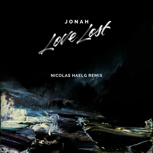 Love Lost (Nicolas Haelg Remix)