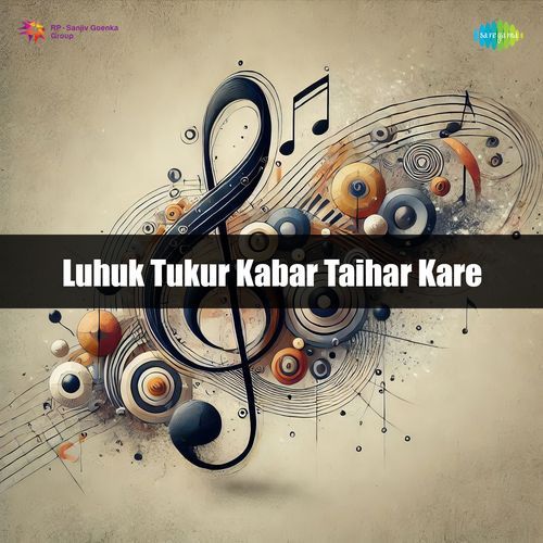 Luhuk Tukur Kabar Taihar Kare