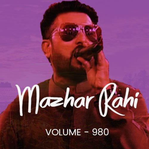 Mazhar Rahi, Vol. 980