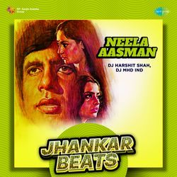 Neela Aasman - Jhankar Beats-KiE-XydiBgY