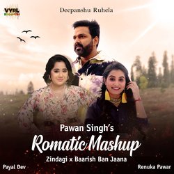 Pawan Singh's Romantic Mashup-ICU8XDxgRmo