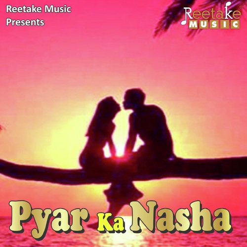 Pyar Ka Nasha (a Sweet Love Story)