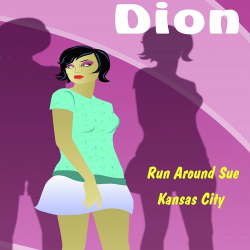 Run Around Sue