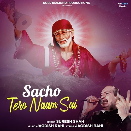 Sacho Tero Naam Sai