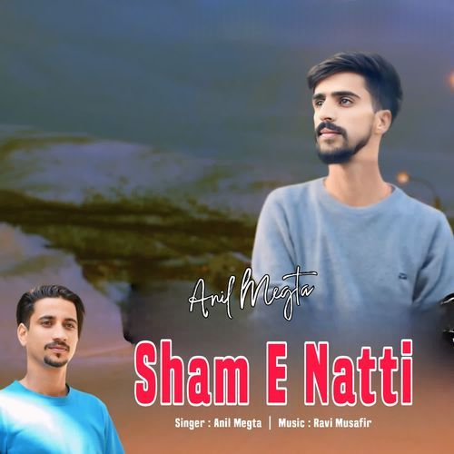 Sham E Natti