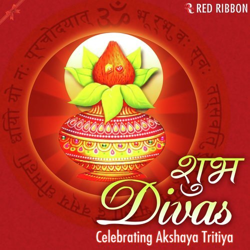 Shubh Divas - Celebrating Akshaya Tritiya