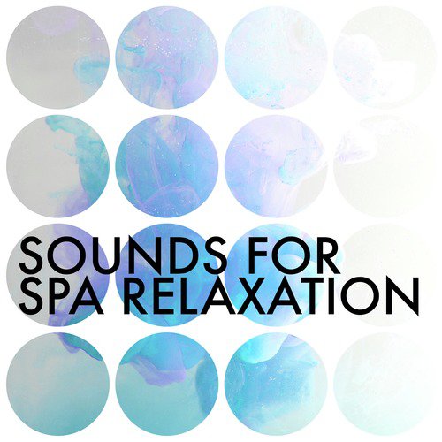 Sounds for Spa Relaxation