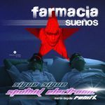 Sueños (Sigue Sigue Sputink Electronic &amp; Martin Degville Remix)
