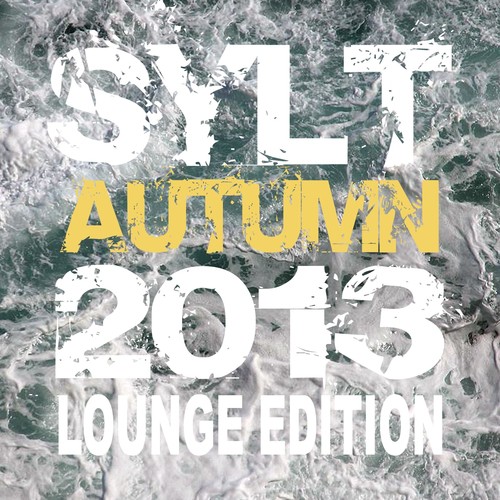 Sylt Autumn 2013 (Lounge Edition)