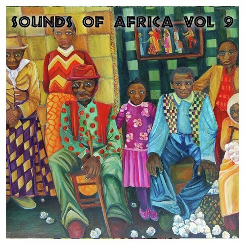 The Sounds Of Africa, Vol. 9
