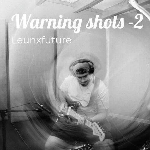 Warning Shots