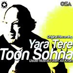 Yara Tere Toon Sohna