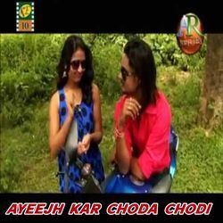 Ayeejh Kar Choda Chodi-RVENdDN2bwQ