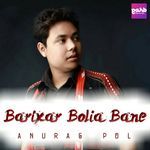Barixar Bolia Bane