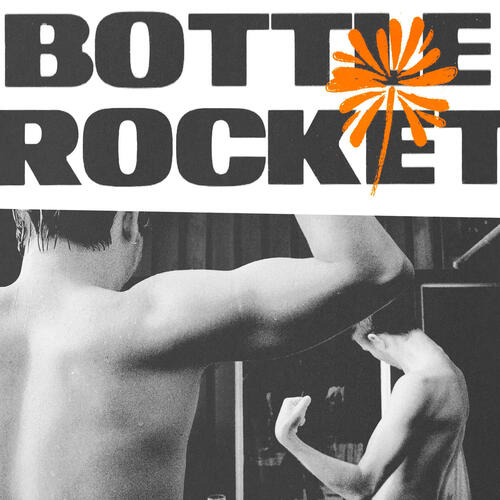 Bottle Rocket_poster_image