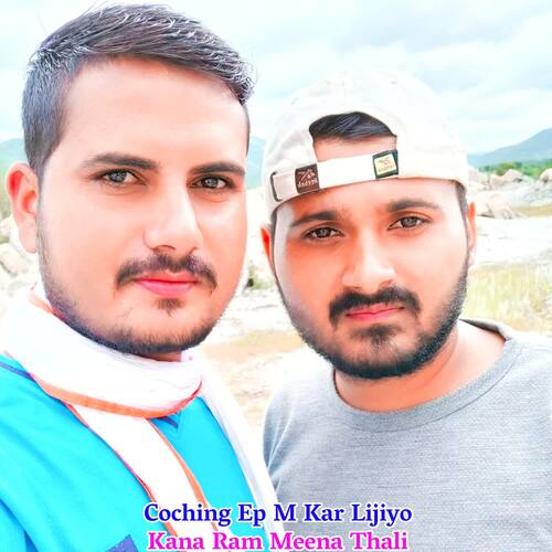 Coching Ep M Kar Lijiyo