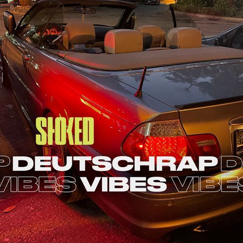 Deutschrap Vibes by STOKED