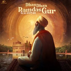 Dhan Dhan Ramdas Gur-FSMicD5ZGlU