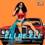 Eli Re Eli (Remix)