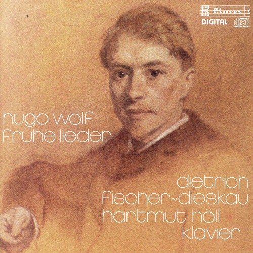 Hugo Wolf: Frühe Lieder