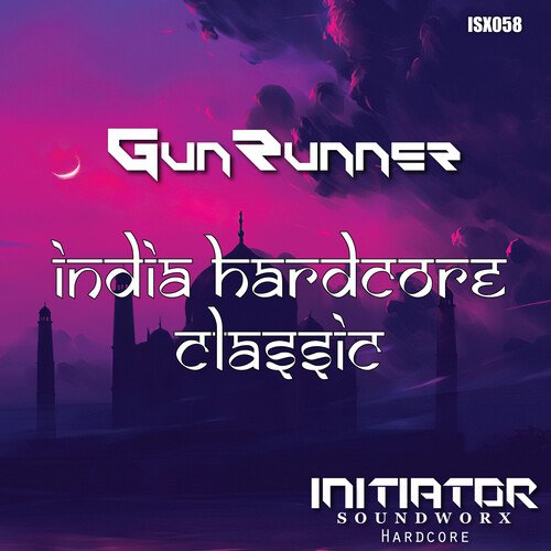 India Hardcore Classic (Extended Mix)