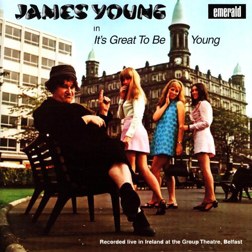 It's Great To Be Young (In Ireland at the Group Theatre, Belfast)