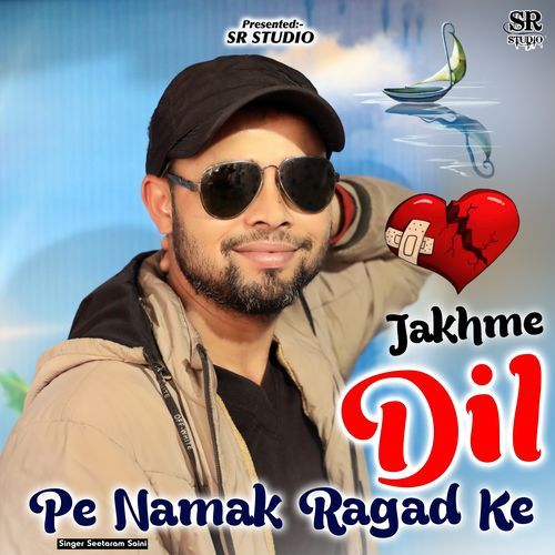 Jakhme Dil Pe Namak Ragad Ke