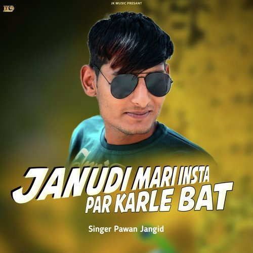Janudi Mari Insta Par Kar Le Bat