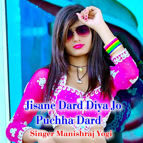 Jisane Dard Diya Jo Puchha Dard