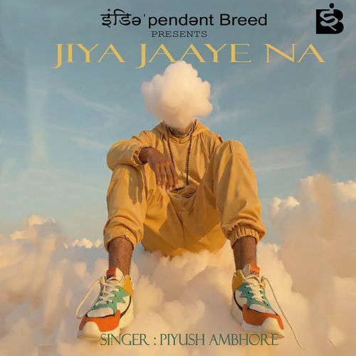 Jiya Jaaye Na