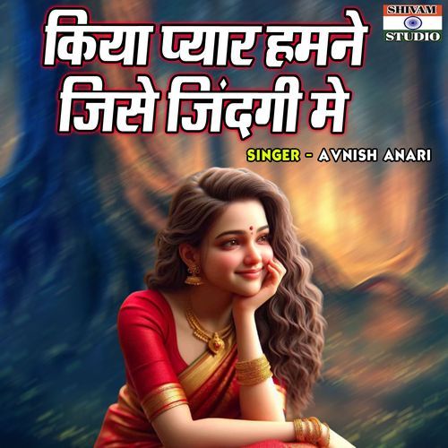 Kiya Pyar Hamne Jise Zindagi Main