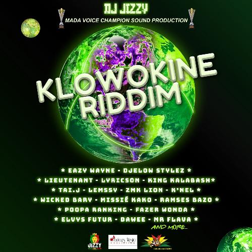 Klowokine Riddim