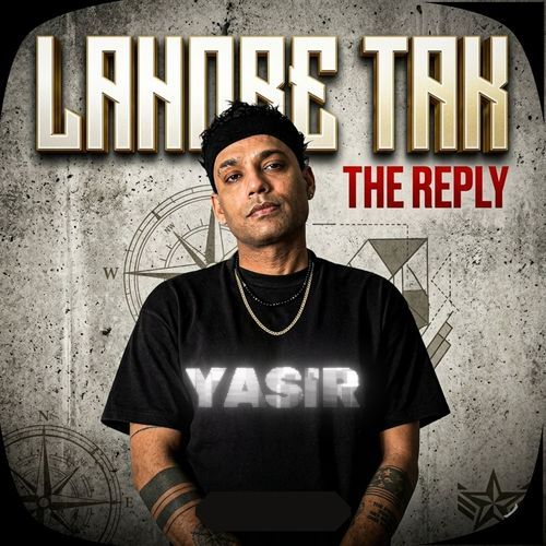 Lahore Tak (The Reply)