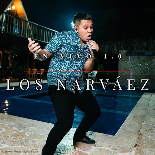 Los Narváez (En Vivo)