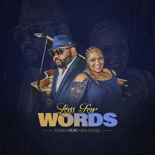 Loss for Words (feat. Hen-Dogg)