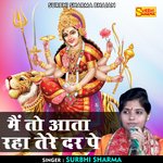 Main to aata raha tere dar pe (Hindi)