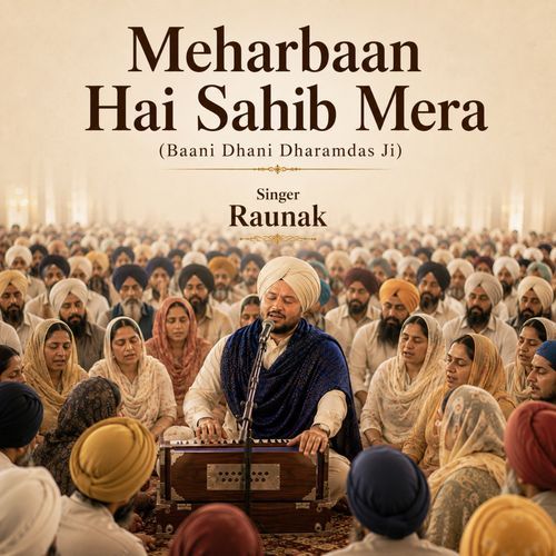 Meharbaan Hai Sahib Mera