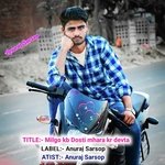 Milgo kb Dosti mhara kr devta