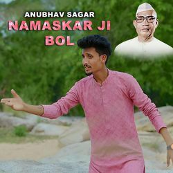 Namaskar Ji Bol-Pw0sdwV5Ugs